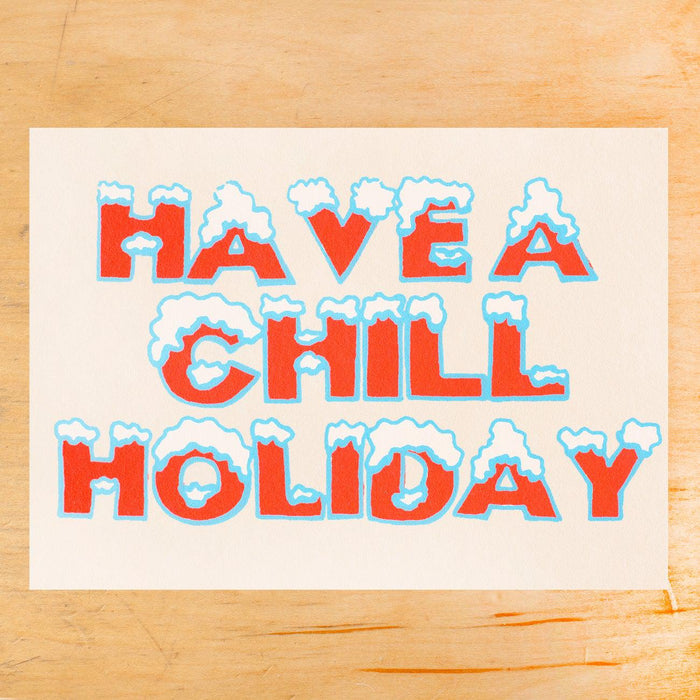 Have A Chill Holiday Card