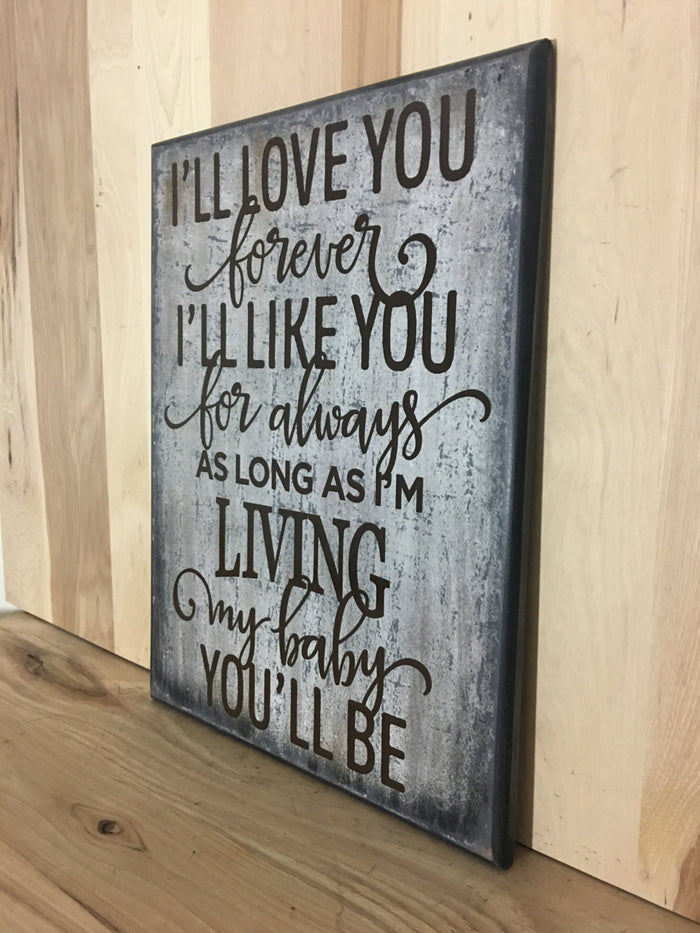 I'll love you forever custom wooden sign for nursery decor.
