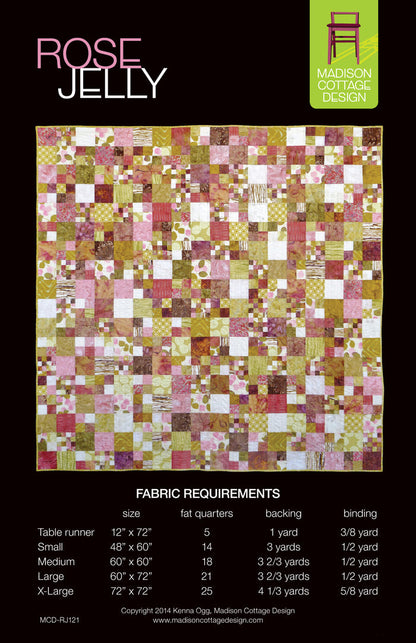 Rose Jelly Quilt Pattern by Madison Cottage Design