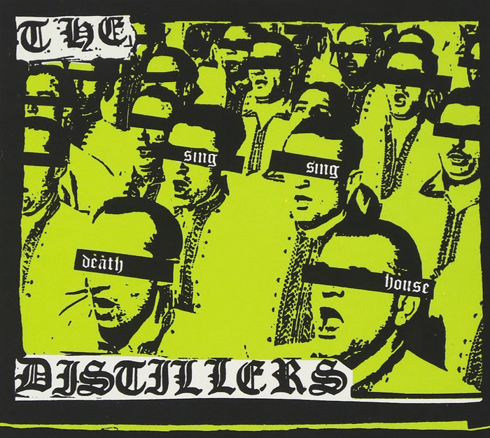 The Distillers - Sing Sing Death House (Doublemint Galaxy)