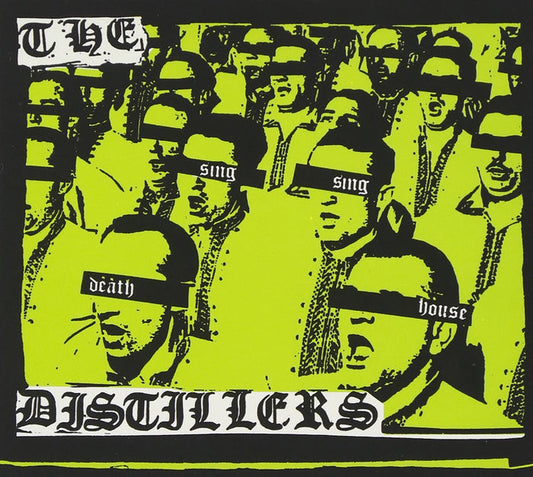 The Distillers - Sing Sing Death House (Doublemint Galaxy)